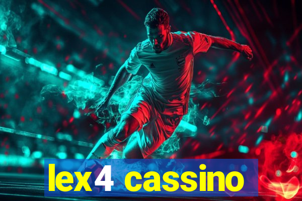lex4 cassino